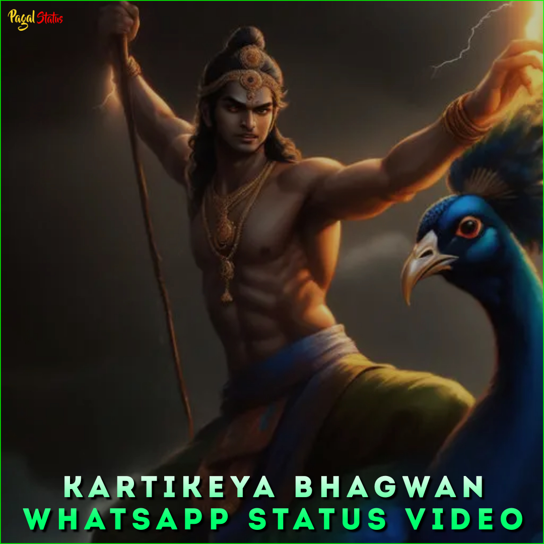 Kartikeya Bhagwan Whatsapp Status Video