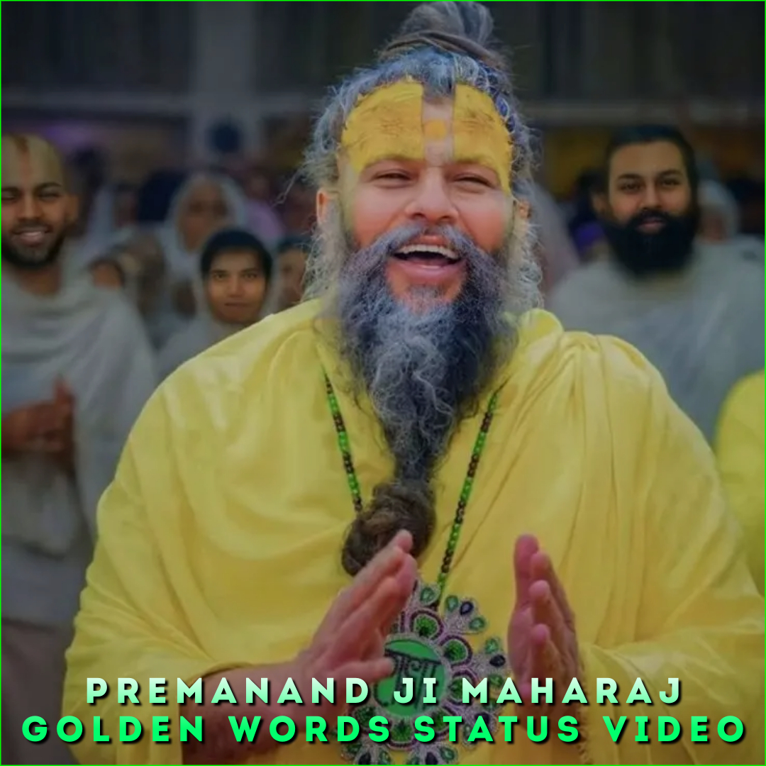 Premanand Ji Maharaj Golden Words Status Video