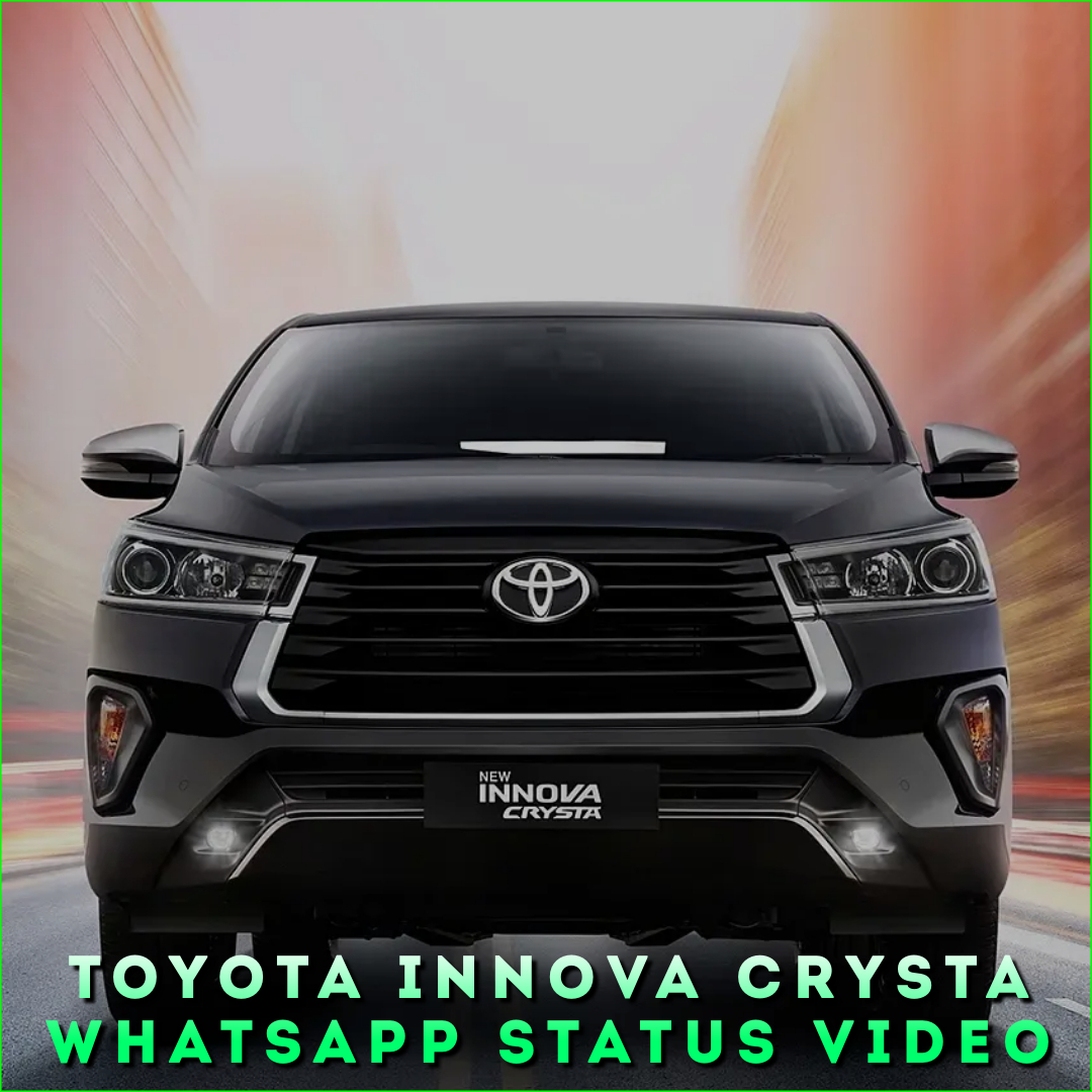 Toyota Innova Crysta Whatsapp Status Video