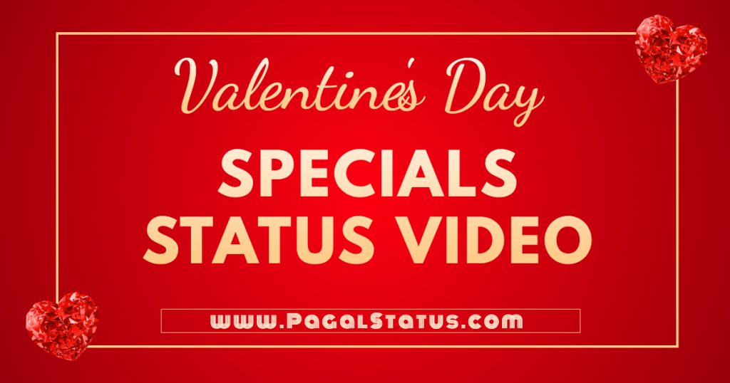 Happy Valentine’s Day Special  2020 Whatsapp Status Video Download