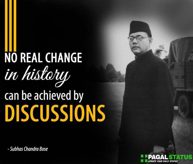  No real change in history can be achieved by discussions.