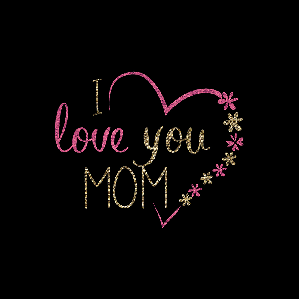 I Love You Mom DP For Whatsapp Download