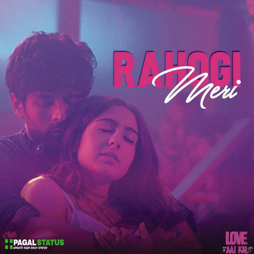 Rahogi Meri Song Love Aaj Kal  Arijit Singh Whatsapp Status Video Download