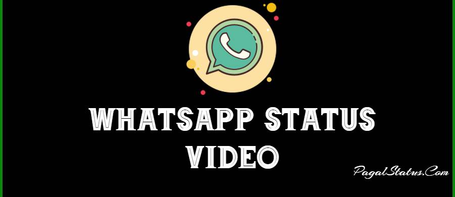 256+ Whatsapp Status Video Download