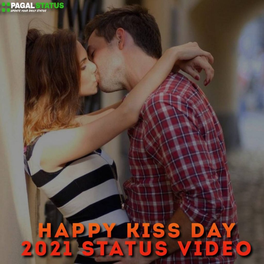 Happy Kiss Day 2021 Status Video Download