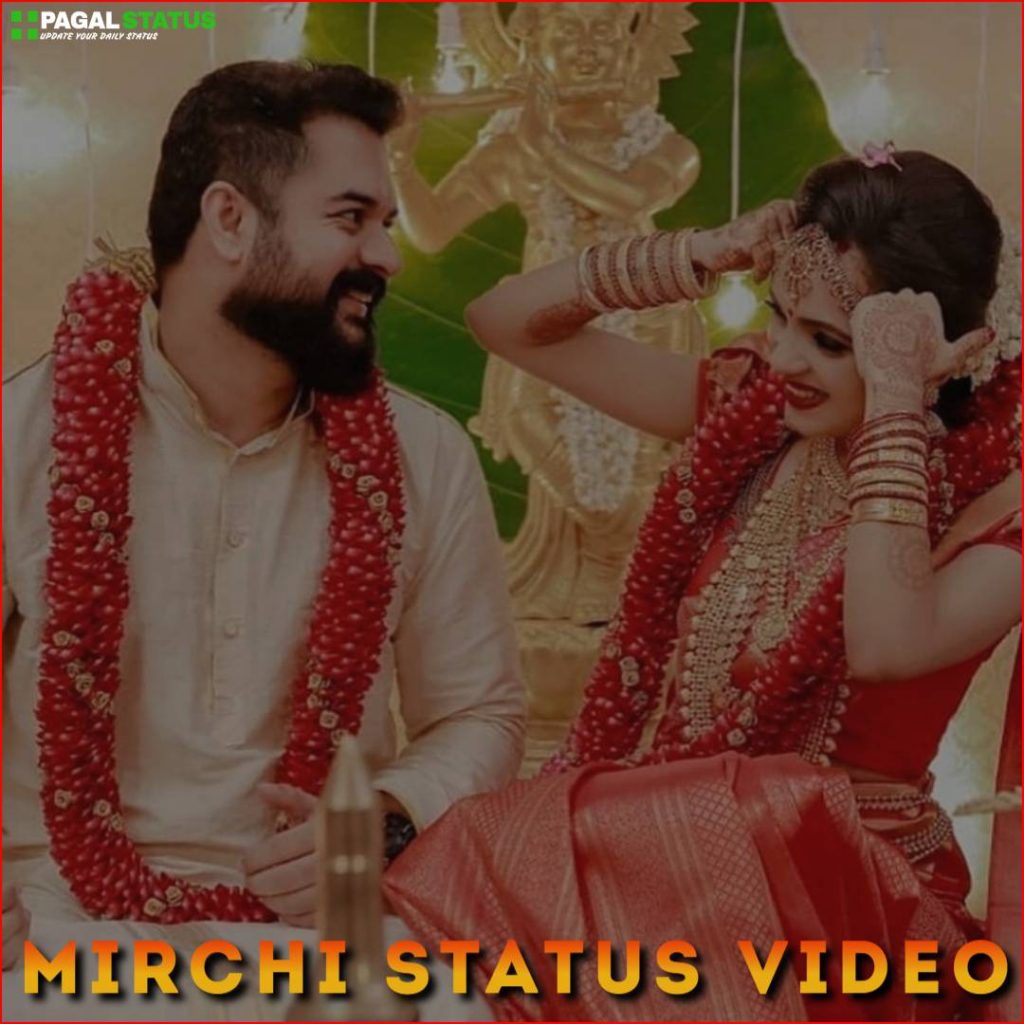 Mirchi Status Video Downlaod