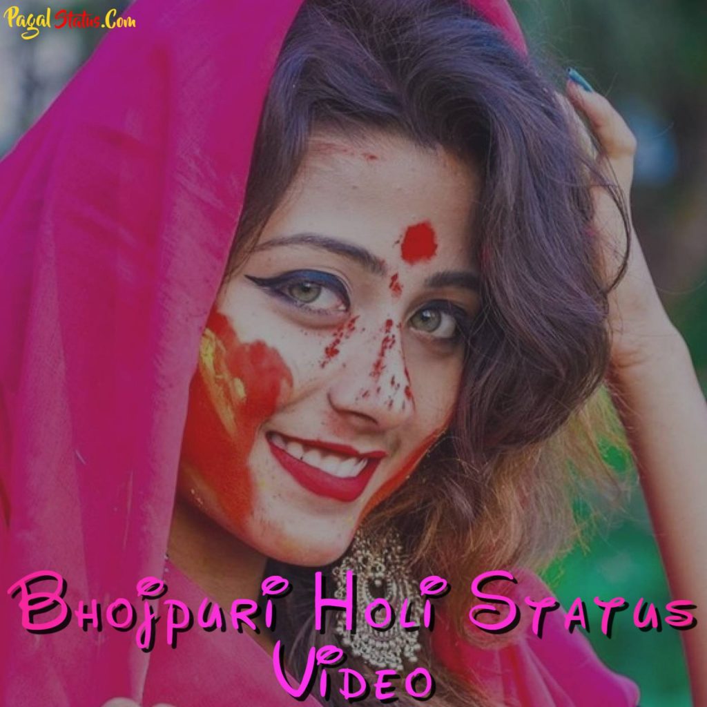 Bhojpuri Holi Status Video