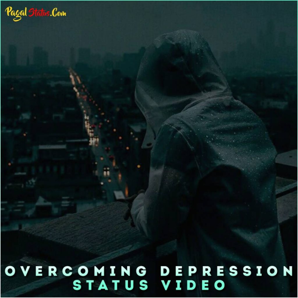 Whatsapp status video download depression sad mood