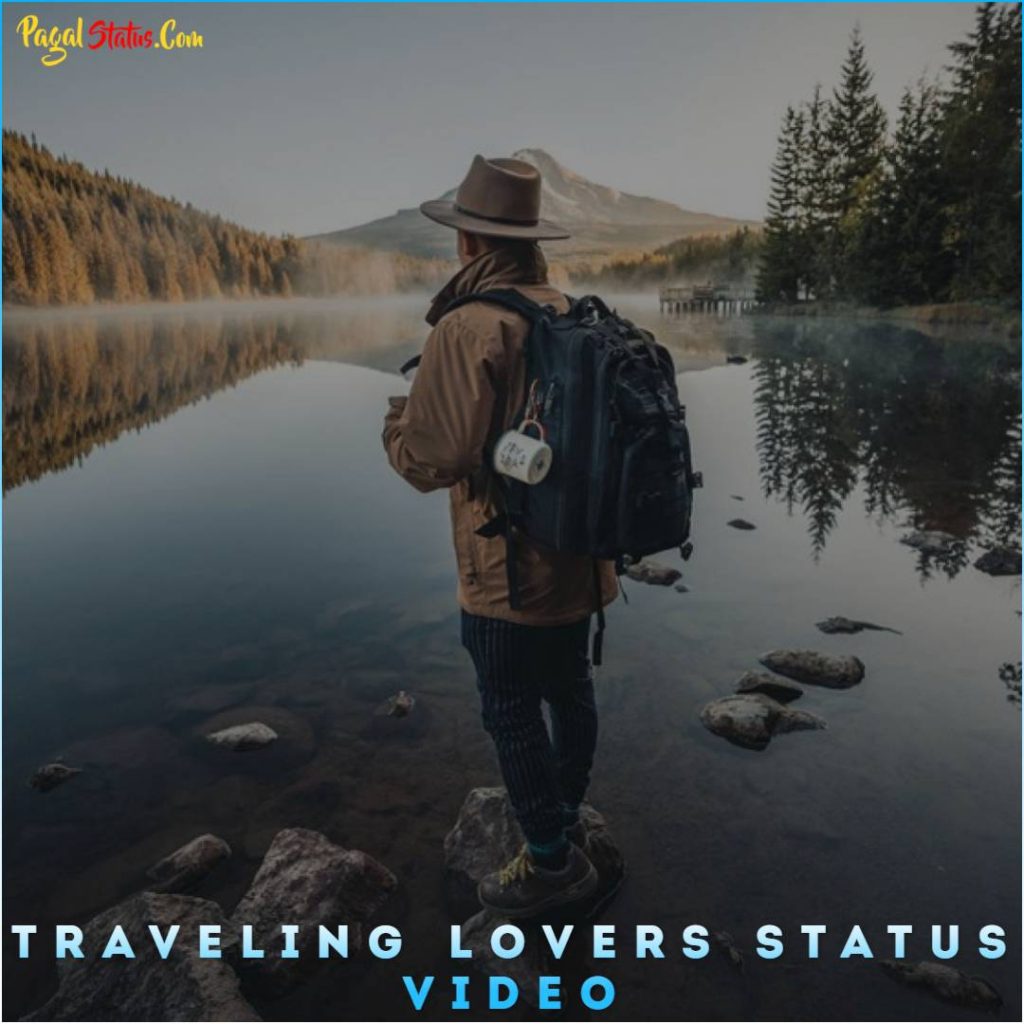 Traveling Lovers Whatsapp Status Video