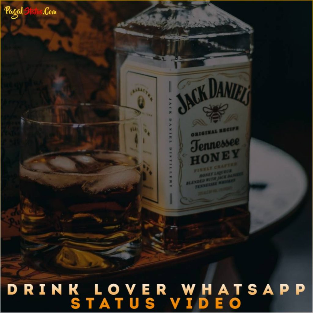 Drink Lover Whatsapp Status Video