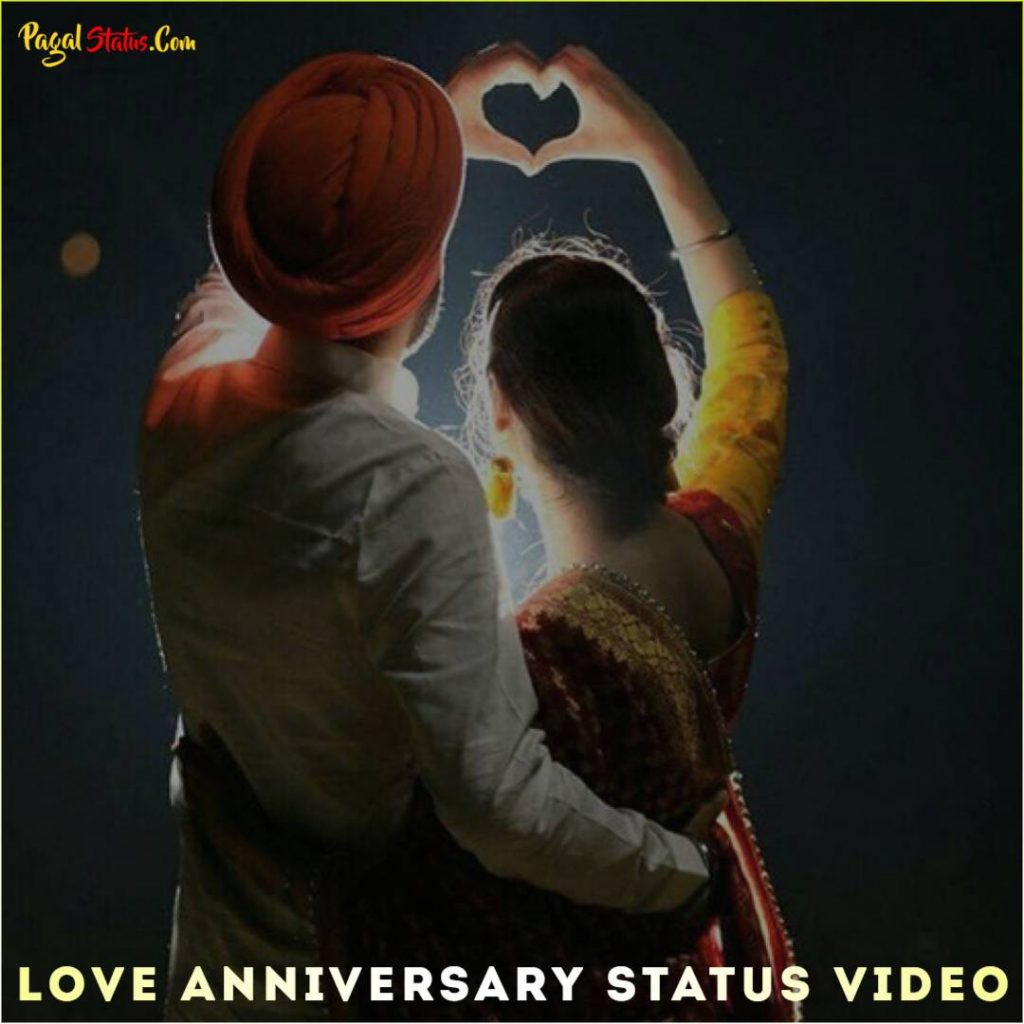 Love Anniversary Whatsapp Status Video