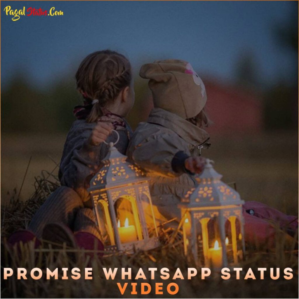 Promise Whatsapp Status Video