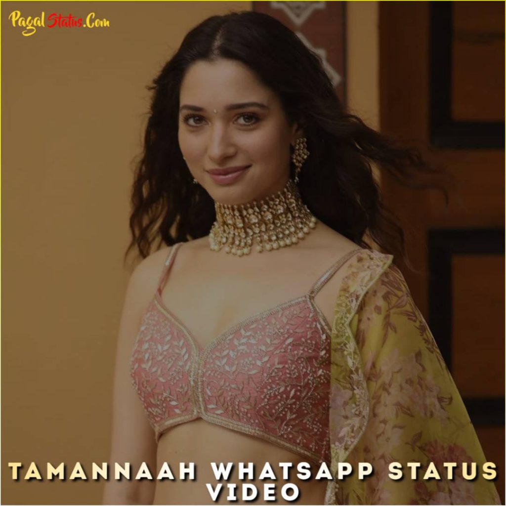 Tamannaah Whatsapp Status Video