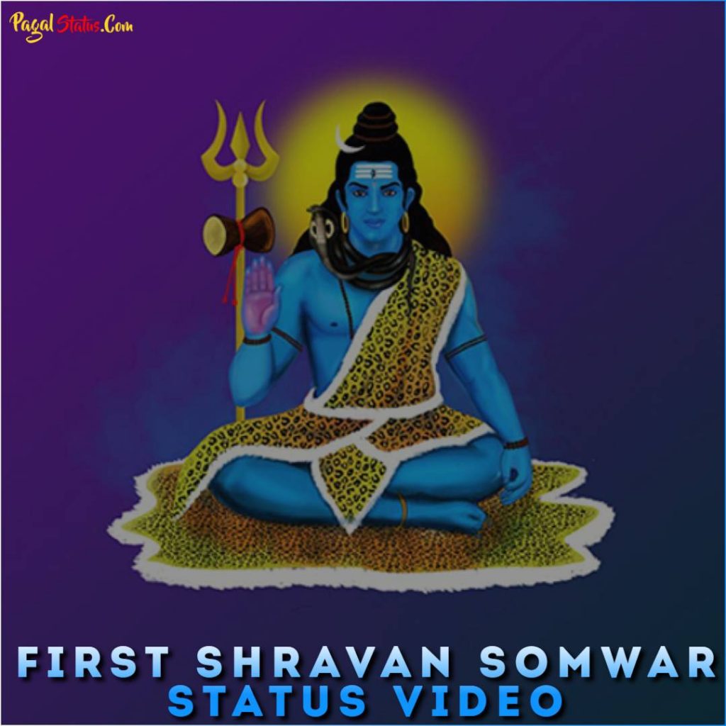 First Shravan Somwar Status Video