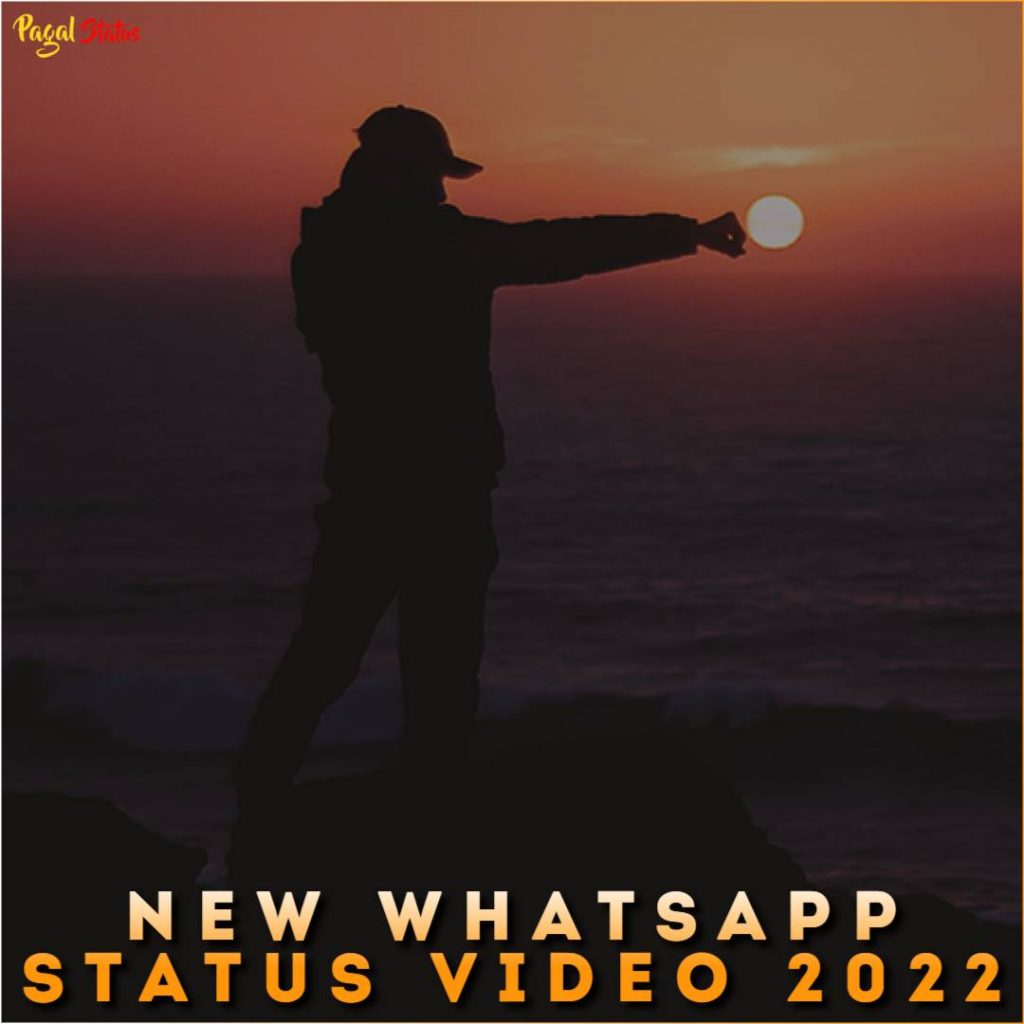 New Whatsapp Status Video 2022
