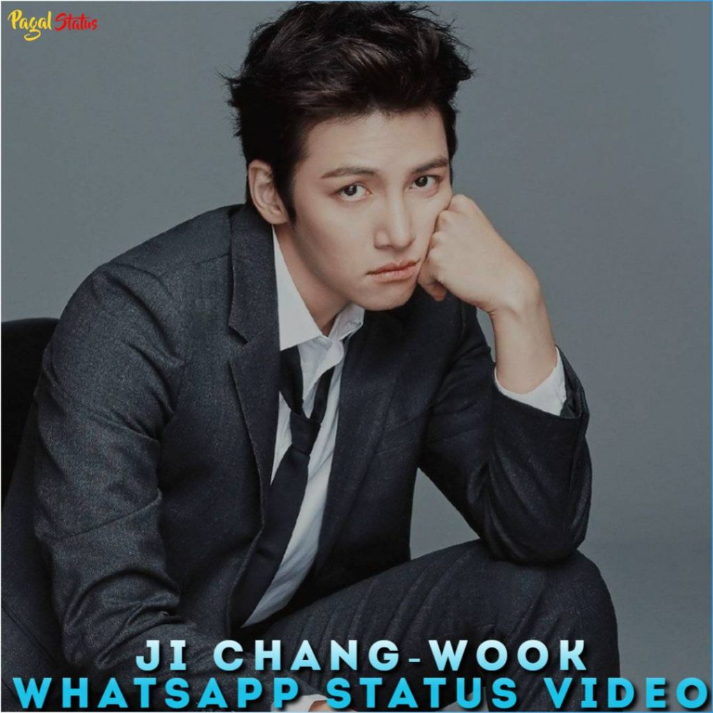 Ji Chang-Wook Whatsapp Status Video