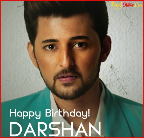 Darshan Raval Birthday Whatsapp Status Video