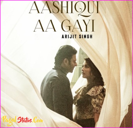 Aashiqui Aa Gayi Song Arijit Singh Whatsapp Status Video