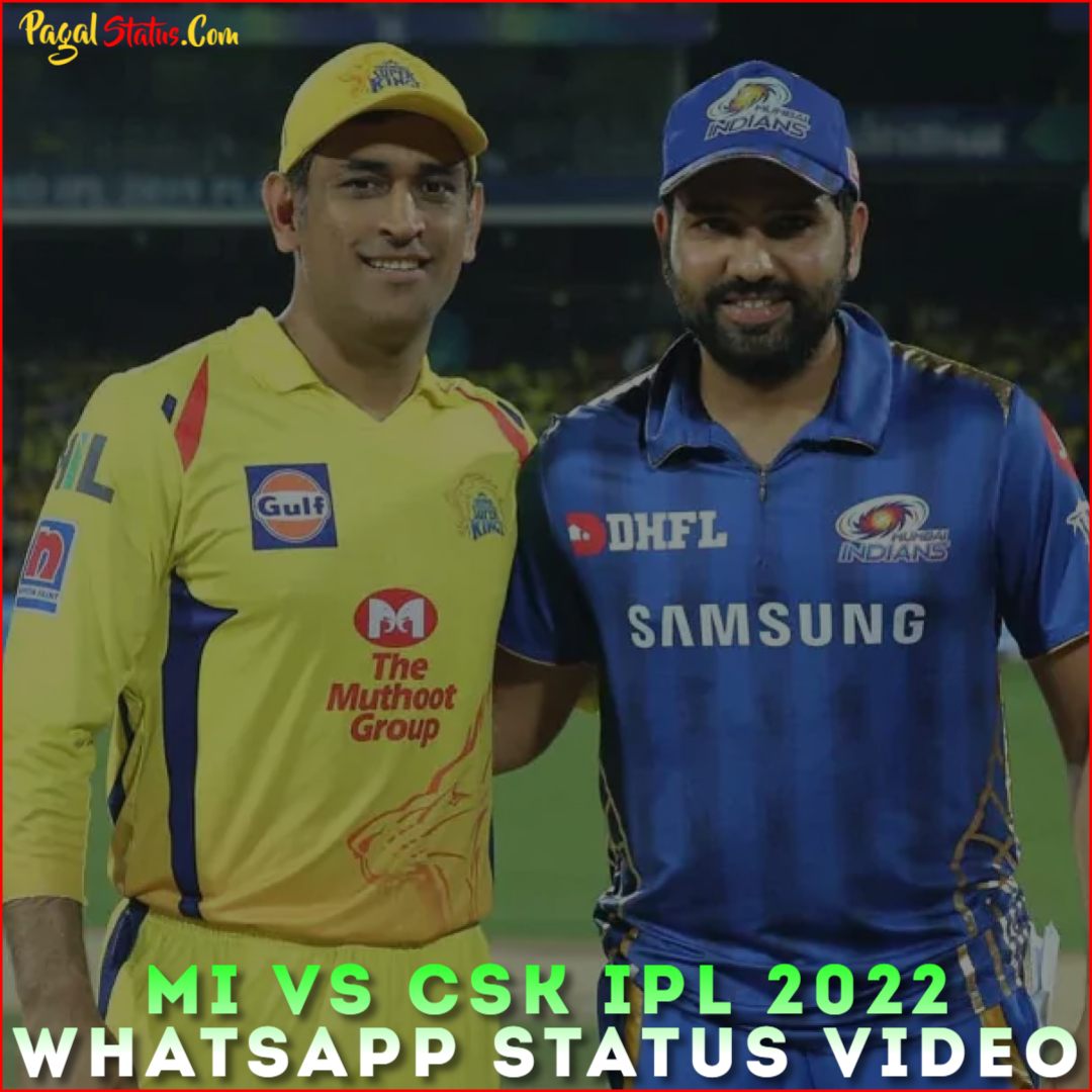 MI vs CSK IPL 2022 Whatsapp Status Video