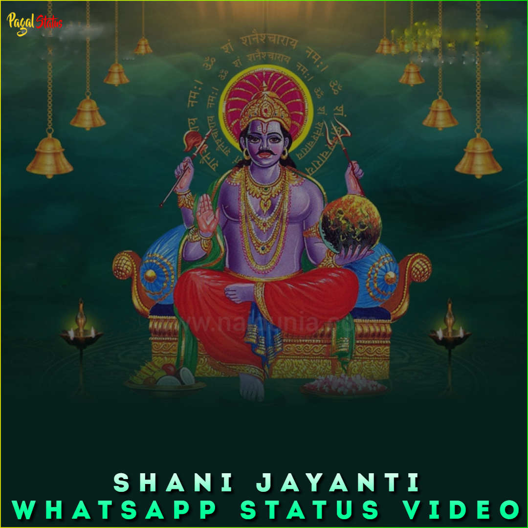 Shani Jayanti Whatsapp Status VIdeo