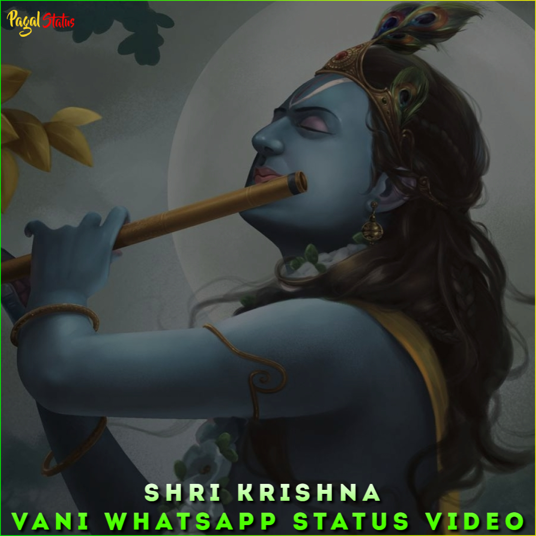 Shri Krishna Vani Whatsapp Status Video